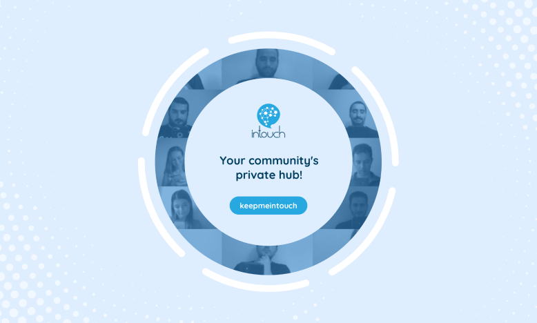 intouch private organization community