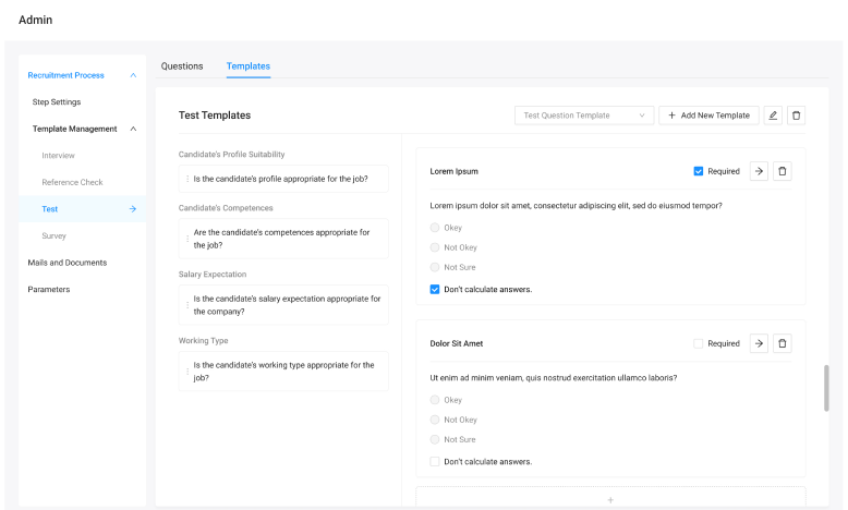 Technologist reusable assessment configuration
